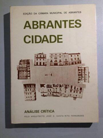 Análise crítica pelo arquitecto José D. Santa-Rita Fernandes