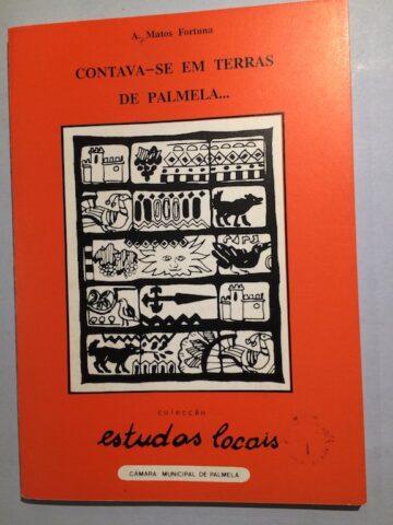 Contava-se em terras de Palmela