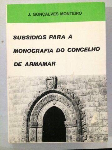 Subsídios para a monografia do concelho de Armamar