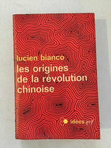 Les origines de la révolution chinoise