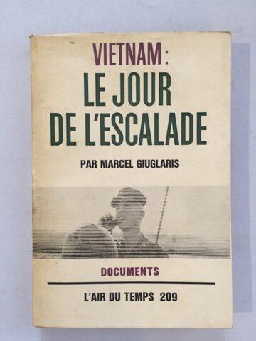 Vietnam: le jour le l'escalade
