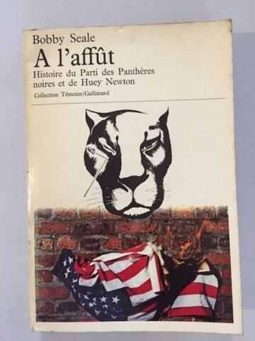 A l'affût, Histoire du Parti des Panthères noires et de Huey Newton