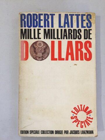 Mille Milliards de Dollars