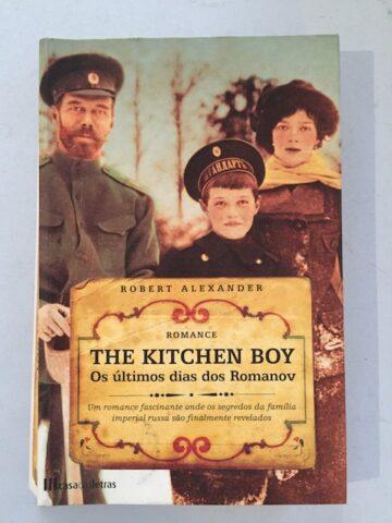 The kitchen boy, os últimos dias dos Romanov