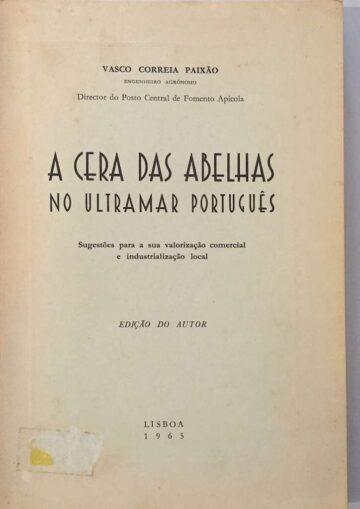 A cera das abelhas no Ultramar português