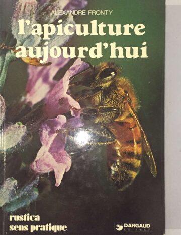 L' apiculture aujourd'hui