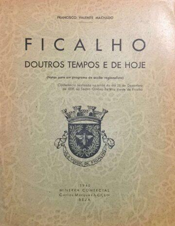 Ficalho doutros tempos e de hoje