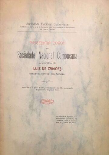 Trigésima Coroa da Sociedade Nacional Camoneana à memória de Luiz de Camões, Sessão de 10 de Julho de 1910, commemorativa do 330º anniversário do passamento do grande épico