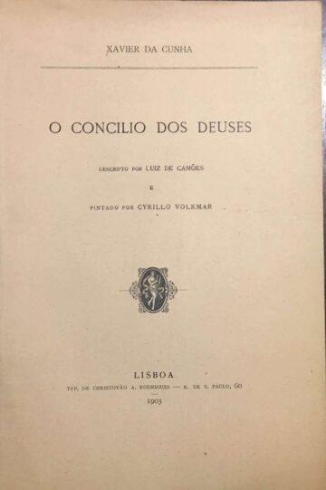 O concílio dos deuses descrito por Luíz de Camões e pintado por Cyrillo Volkmar