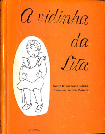 Irene Lisboa, A vidinha da Lita, Atlântida, Coimbra, 1971