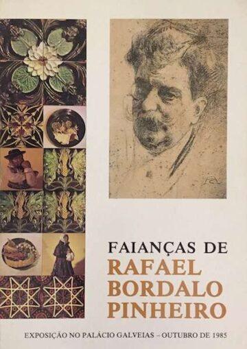 Faianças de Rafael Bordalo Pinheiro