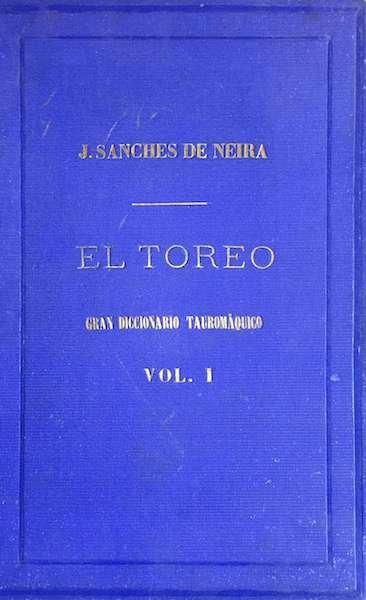 El toreo, Gran diccionario tauromáquico