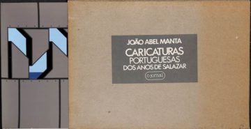 João Abel Manta, Caricaturas portuguesas dos anos de Salazar. Lisboa: O Jornal, 1978