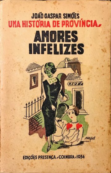 João Gaspar Simões, Uma história de província, Presença, Coimbra, 1934
