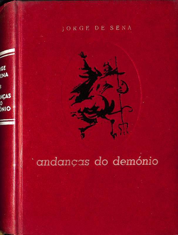 Jorge de Sena, Andanças do demónio, histórias verídicas e fantásticas e outras ficções realistas, Lisboa Estúdios Cor, 1960