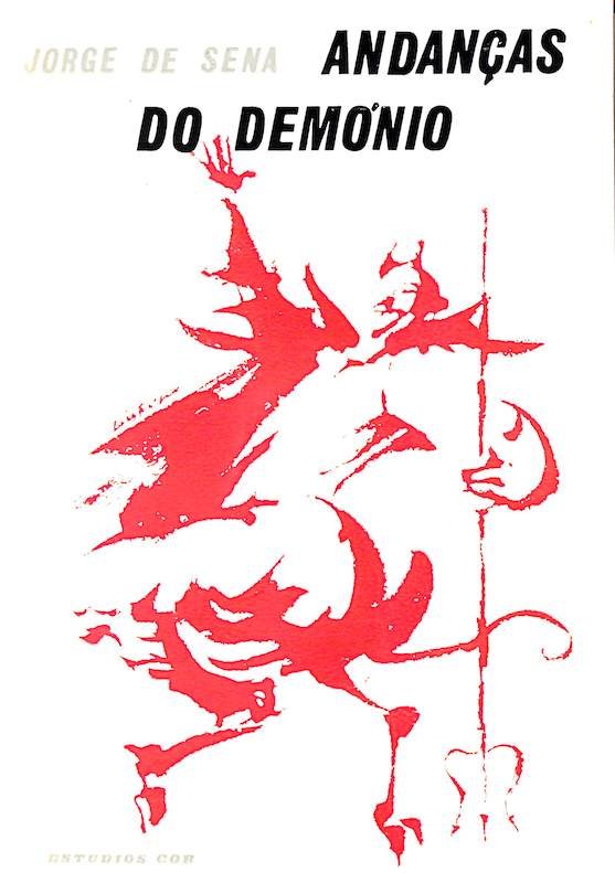 Jorge de Sena, Andanças do demónio, histórias verídicas e fantásticas e outras ficções realistas, Lisboa Estúdios Cor, 1960