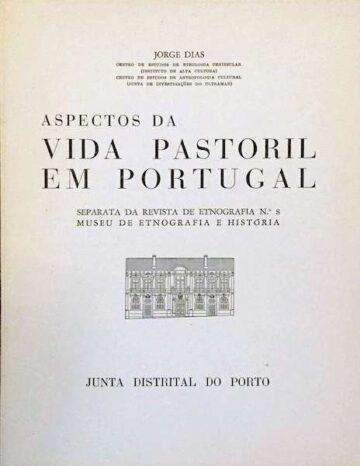 Aspectos da vida pastoril em Portugal