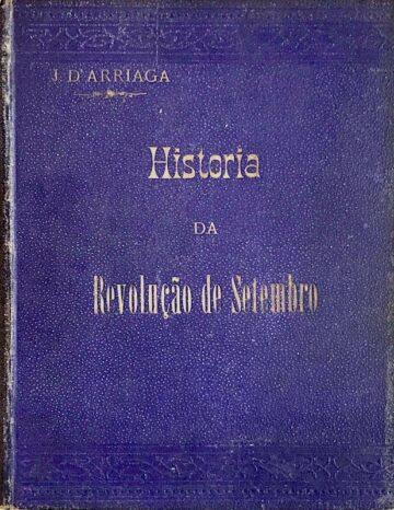 José de Arriaga, História da Revolução de Setembro