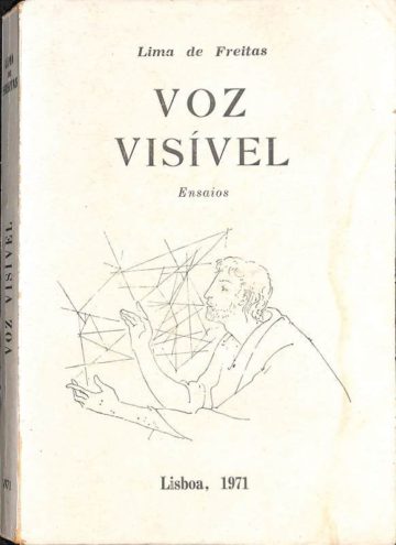 José Lima de Freitas, Voz visível, ensaios, Lisboa, 1971