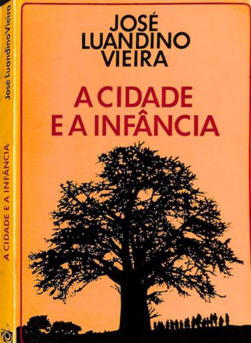 José Luandino Vieira, A cidade e a infância, edições 70, 1978