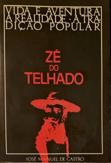 José Manuel de Castro, Zé do Telhado, Viseu, 1980