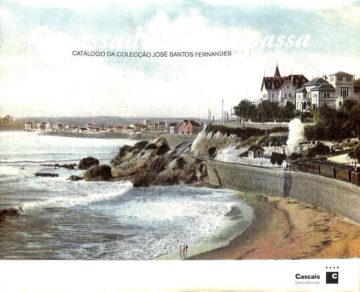 José Santos Fernandes, O passado nunca passa, catálogo da Colecção José Santos Fernandes, Lisboa, Parceria A.M. Pereira, 2017