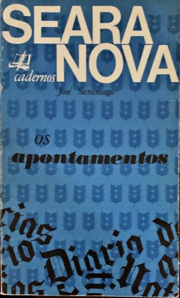 José Saramago, Os apontamentos, Seara Nova, 1976