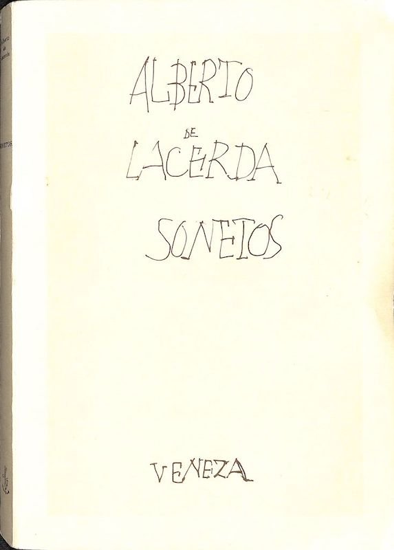 Lacerda, Alberto de, Sonetos. Veneza: A. de Lacerda, 1991