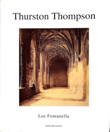 Charles Thurston Thompson e o proxecto fotográfico ibérico, A Coruña