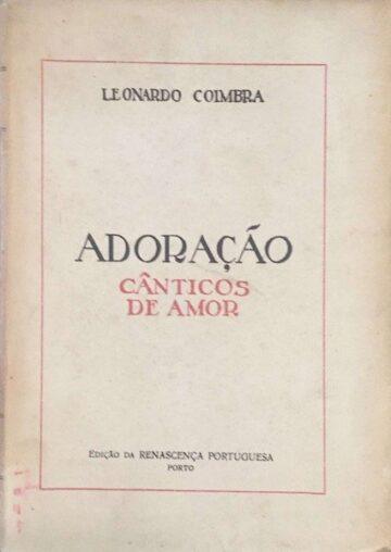 Adoração, Cânticos de amor