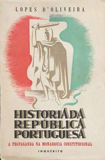 História da república portuguesa; a propaganda na monarquia constitucional