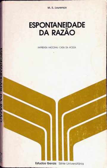 Lourenço M. S., Espontaneidade da razão: a analítica conceptual da refutação de empirismo na filosofia de Wittgenstein. IN-CM Lisboa, 1986