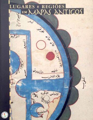 Lugares e regiões em mapas antigos, Lisboa, 1997