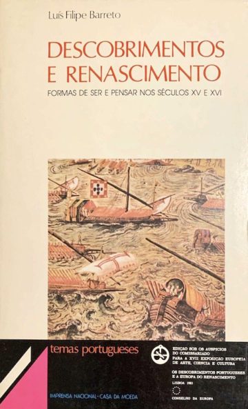 Luís Filipe Barreto, Descobrimentos e renascimentos, INCM, Lisboa, 1983