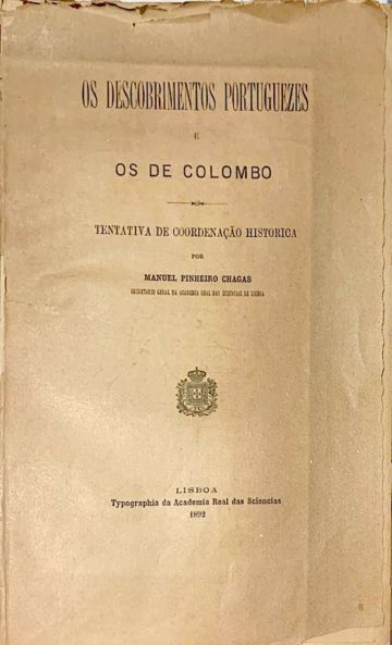 Manuel Pinheiro Chagas, Os descobrimentos portugueses e os de Colombo