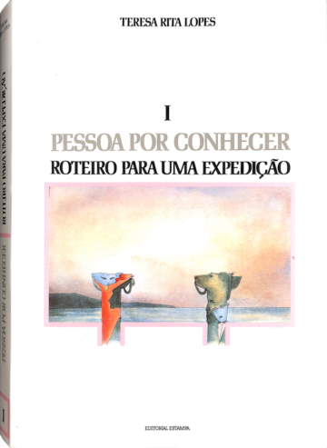 Maria Teresa Rita Lopes, Pessoa por conhecer, Lisboa, Editorial Estampa, 1990