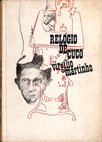 Martinho, Virgílio. Relógio de cuco. Lisboa: Estampa, 1973