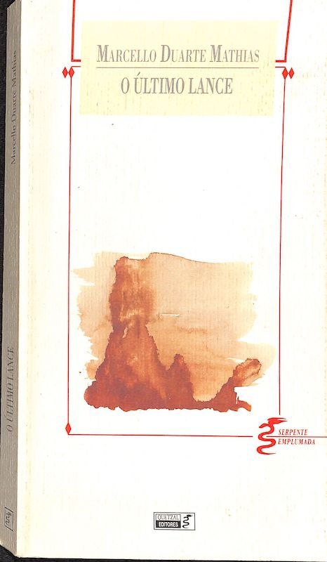 Mathias, Marcello Duarte. O último lance: novela. Lisboa: Quetzal Editores, 1997