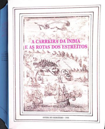 A carreira da Índia e as rotas dos estreitos