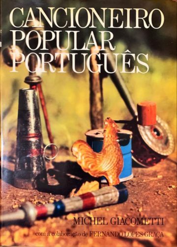 Michel Giacometti, Cancioneiro popular português, CL, Lisboa, 1981