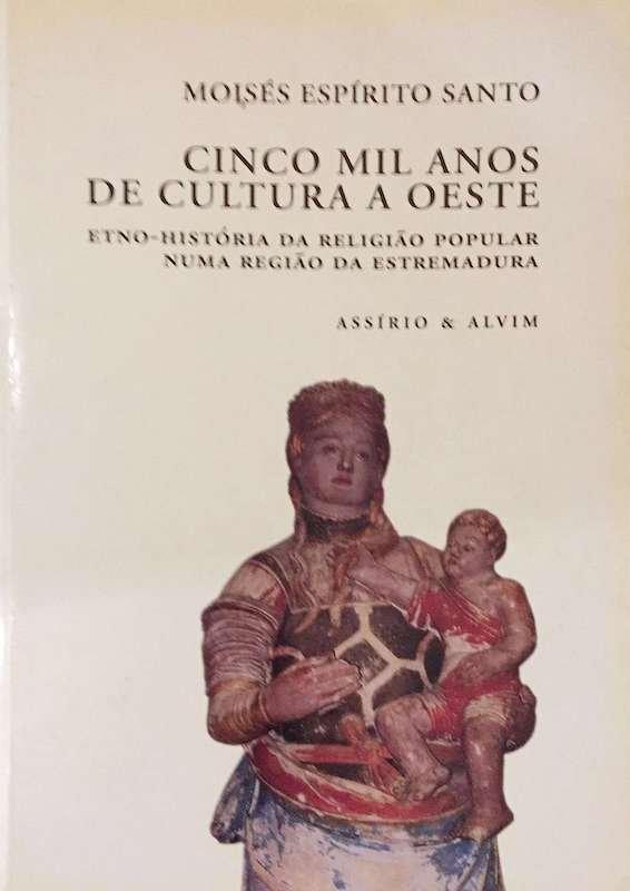 Cinco mil anos de cultura a Oeste
