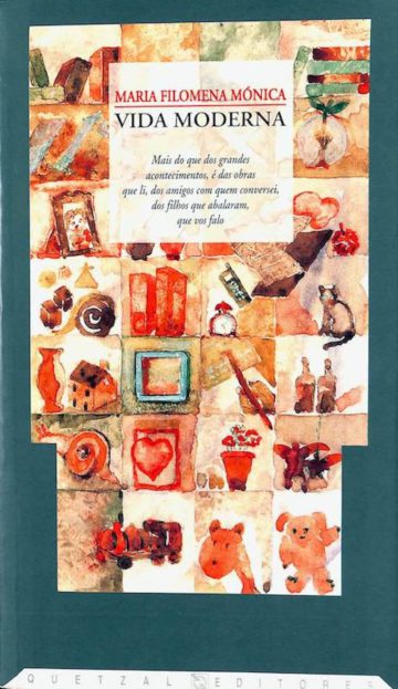 Mónica, Maria Filomena. Vida Moderna. Quetzal, Lisboa, 1997
