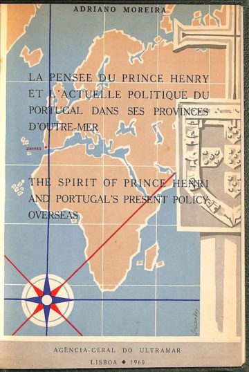 The spirit of Prince Henri and Portugal's present policy overseas