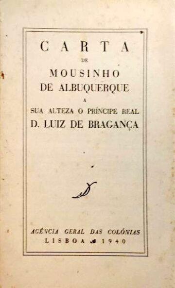Carta de Mouzinho de Albuquerque a sua alteza o Príncipe real D. Luiz de Bragança