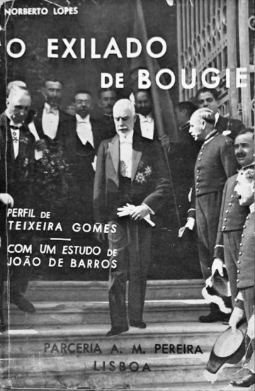 Norberto Lopes, O exilado de Bougie, Parceria A. Maria Pereira, Lisboa, 1942
