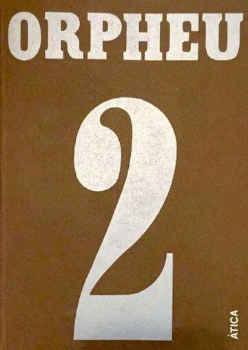Orpheu, Preparação do texto e introdução de Maria Aliete Galhoz, Edições Ática, Lisboa, 1976, volume 2