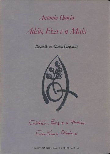 Osório, António. Adão, Eva e o Mais. Lisboa: INCM, 1983