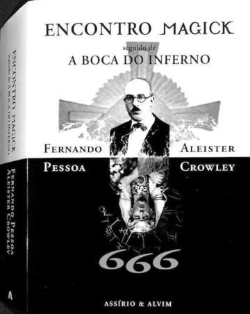 Encontro Magick seguido de A Boca do Inferno