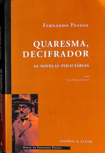 Quaresma, Decifrador as novelas policiárias