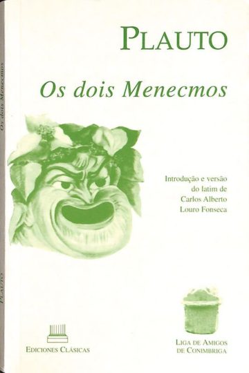 Plauto, Os dois Menecmos, Liga dos amigos de Coimbra, Madrid, 2002